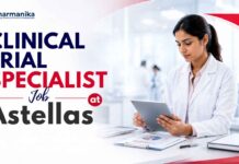 Astellas Hiring Pharmacy Graduates | Clinical Trail Specialist Role Astellas clinical trial specialist Jobs