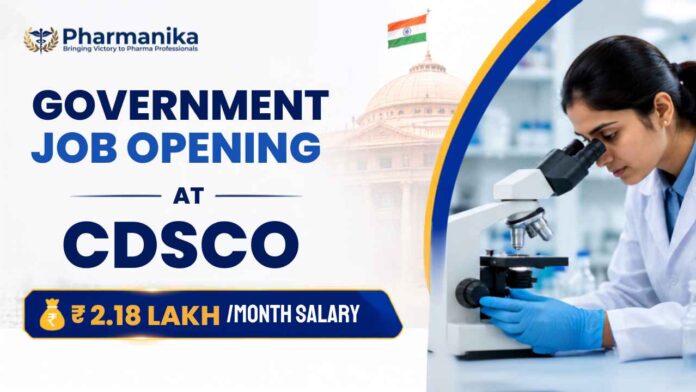 CDSCO Recruitment for Drugs Controller Jobs