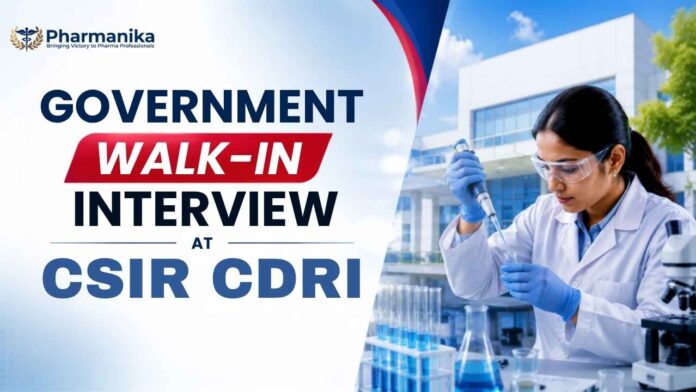 CSIR CDRI campus advertisement announcing a Pharma Govt Job with Walk-In Interview opportunities for candidates.