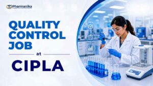 Cipla careers Quality Control Jobs for pharmacy graduates Cipla careers Quality Control Jobs for pharmacy graduates