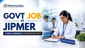Clinical Research Government Job at JIPMER Clinical Research Coordinator Role for Pharmacy graduates Clinical Research Government Job at JIPMER Clinical Research Coordinator Role for Pharmacy graduates
