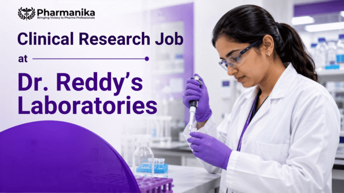 Clinical Research Job at Dr. Reddy’s Careers