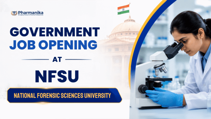 NFSU Pharma Govt Job for Visiting Faculty in Pharmacy Regulatory Affairs and Management at Dharwad Campus.