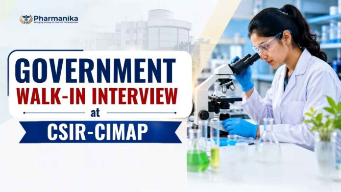 Pharma Govt Job at CSIR-CIMAP for M.Pharm candidates