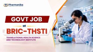 Pharma Govt Job – THSTI Recruitment 2026 for Project Associate-I Pharma Govt Job – THSTI Recruitment 2026 for Project Associate-I