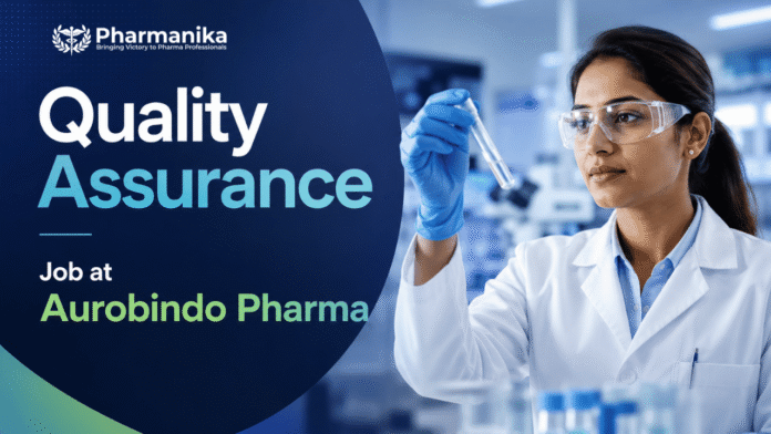 Quality Assurance Job at Aurobindo Careers for EU Quality Assurance Officer in Malta.