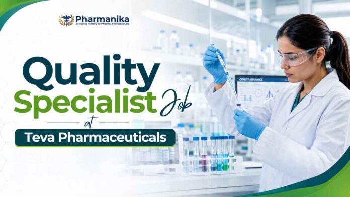 Quality Specialist Jobs at Teva in Bangalore – B Pharmacy Jobs