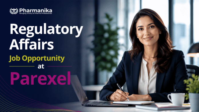 Regulatory Affairs Job with Parexel Careers in India