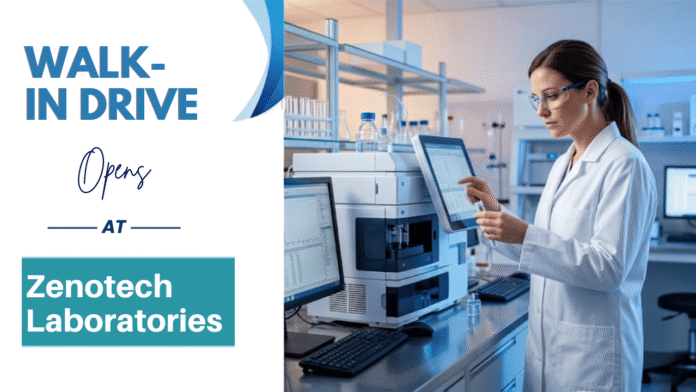 Zenotech Laboratories Pharma Jobs Walk-in Drive in Hyderabad for Production, QMS, Packing, and Injectable Manufacturing roles.