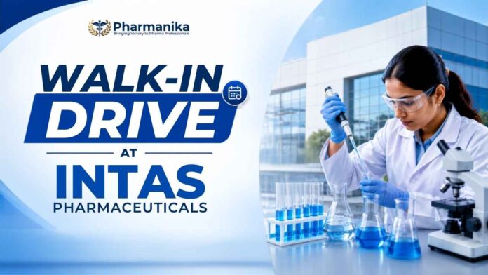 Walk-in drive for Quality assurance job at Intas Pharmaceuticals