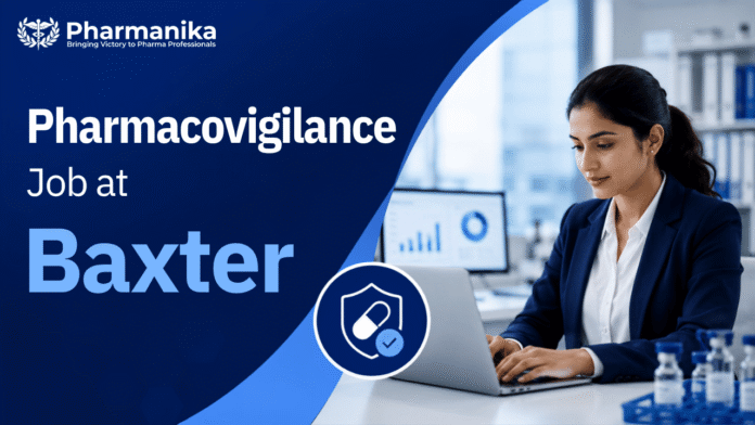 Baxter Pharmacovigilance Job