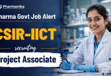 Govt Job at CSIR-IICT | Project Associate Role for Pharmacy Graduates Pharma Govt Job through CSIR Recruitment 2026