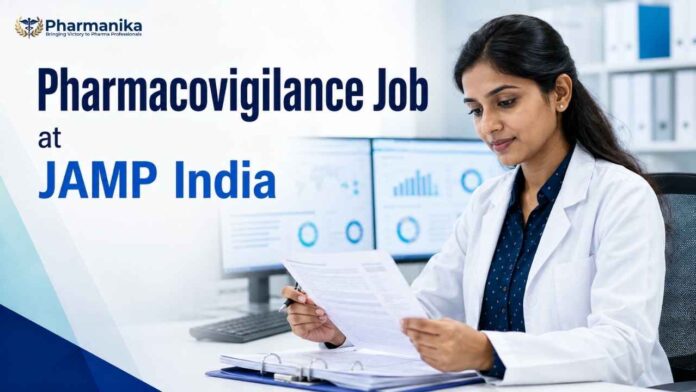 pharmacovigilance officer jobs at JAMP Ahmedabad