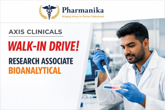Research Associate Bioanalytical at Axis Clinicals Miyapur | 0–4 Years | Walk-In 31 Aug–1 Sep Research Associate Bioanalytical at Axis Clinicals Miyapur | 0–4 Years | Walk-In 31 Aug–1 Sep