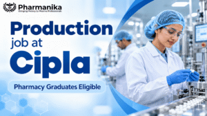 Production Jobs at Cipla Production Jobs at Cipla