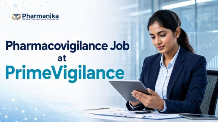 PrimeVigilance Pharmacovigilance Job in Pune Apply