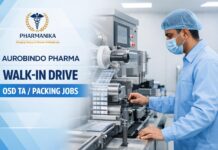 Walk-in at Aurobindo Unit-12 Bachupally | OSD TA / Packing | 5–6 Sep Walk-in at Aurobindo Unit-12 Bachupally | OSD TA / Packing | 5–6 Sep