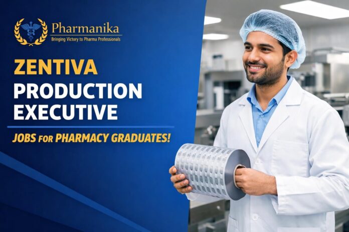 Zentiva Hiring Pharmacy Graduates | Executive – Production Role Zentiva Hiring Pharmacy Graduates | Executive – Production Role