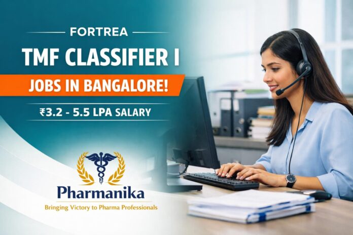 TMF Classifier I at Fortrea Bangalore | 6–12 Months Clinical Research