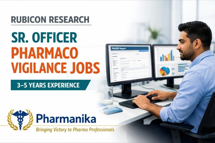 Rubicon Research Thane Sr Officer Pharmacovigilance PADER | 3–5 Yrs Rubicon Research Thane Sr Officer Pharmacovigilance PADER | 3–5 Yrs