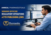 Amneal Pharmaceuticals Hiring Pharma Graduates | Regulatory Operations Role Amneal Ahmedabad Senior Officer Regulatory Operations eCTD | 1–4 Yrs