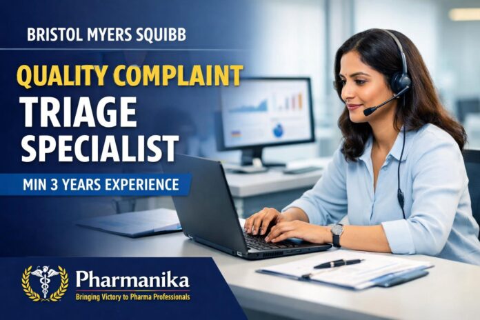 Product Quality Complaint Triage Specialist at BMS Hyderabad | Min 3 Yrs