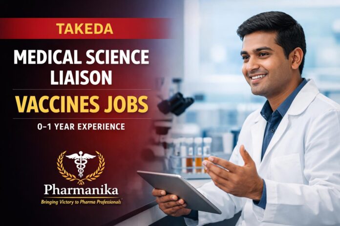 Medical Science Liaison Vaccines at Takeda Mumbai | 0–1 Years
