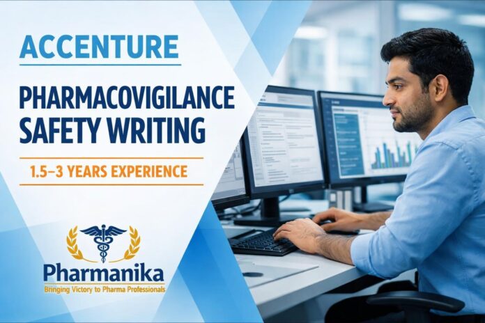 Pharmacovigilance Services Analyst Safety Writing at Accenture Chennai | 1.5–3 Years