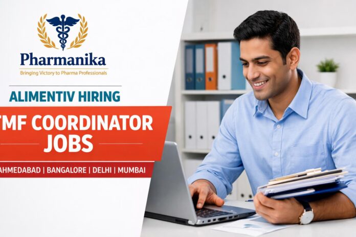 Alimentiv TMF Coordinator Ahmedabad Bangalore Delhi Mumbai | 1–3 Yrs Alimentiv TMF Coordinator Ahmedabad Bangalore Delhi Mumbai | 1–3 Yrs