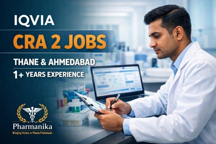 CRA 2 at IQVIA Thane / Ahmedabad | 1+ Years | Apply by 10 Sep CRA 2 at IQVIA Thane / Ahmedabad | 1+ Years | Apply by 10 Sep