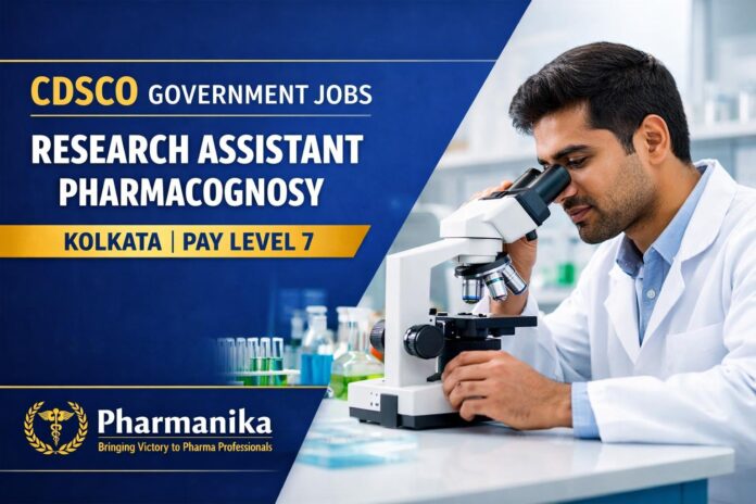 CDSCO Hiring Pharmacy Graduates | Research Assistant (Pharmacognosy) Role
