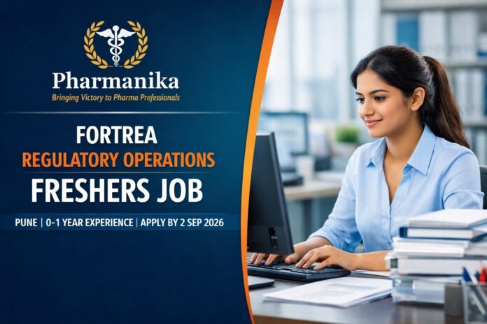 Regulatory Operations Assistant I at Fortrea Pune | 0–1 Yr | Apply by 2 Sep Regulatory Operations Assistant I at Fortrea Pune | 0–1 Yr | Apply by 2 Sep