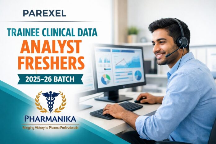 Trainee Clinical Data Analyst at Parexel Hyderabad Remote | Freshers 2025–26