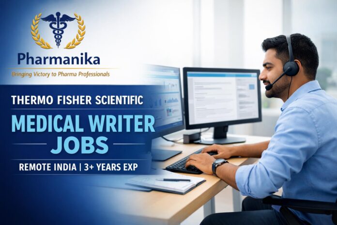 Medical Writer at Thermo Fisher Scientific | Remote India | 3+ Yrs