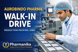 Aurobindo Pharma Hiring Pharmacy Graduates | Walk-in Drive Aurobindo Pharma Hiring Pharmacy Graduates | Walk-in Drive