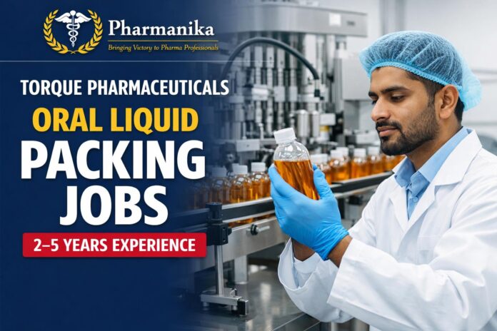 Oral Liquid Manufacturing Packing at Torque Pharmaceuticals Derabassi | 2–5 Yrs