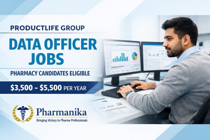 Data Officer Job at ProductLife Group | Pharmacy Candidates Eligible