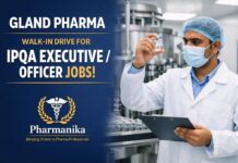 Gland Pharma Hiring IPQA Executive / Officer Role | Pharmacy Graduates Eligible Gland Pharma Hiring IPQA Executive / Officer Role | Pharmacy Graduates Eligible