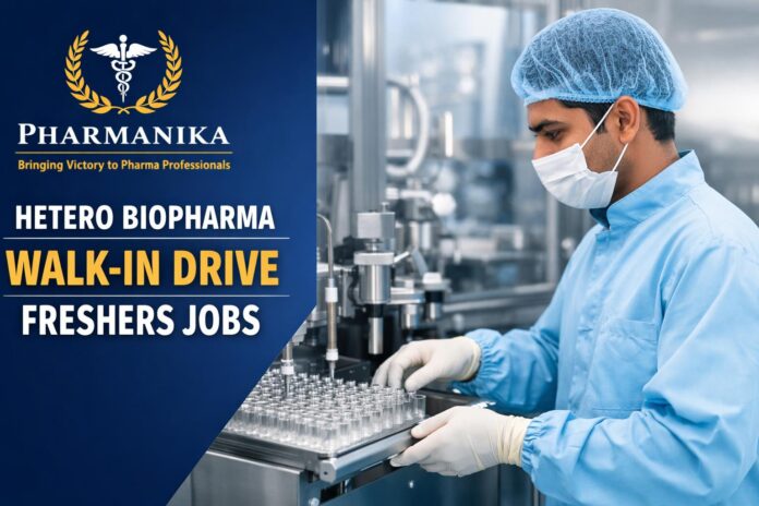 Freshers Job at Hetero | Walk-in Interview for Production Filling Role