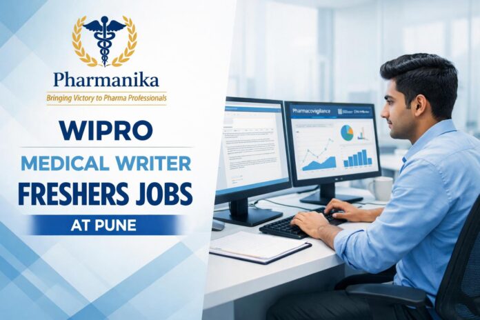 Medical Writer at Wipro Pune | 0–2 Yrs