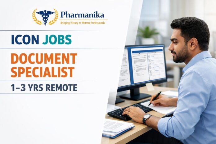Document Specialist (Regulatory Document Management) at ICON Bangalore | 1–3 Yrs Remote