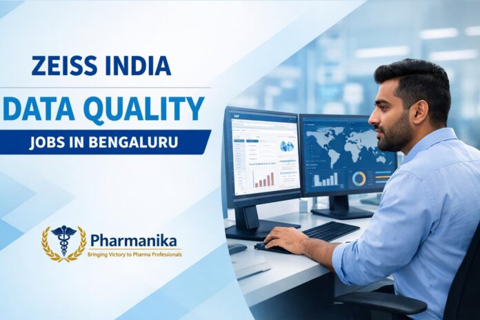ZEISS Hiring Pharmacy Graduates | Data Quality Role