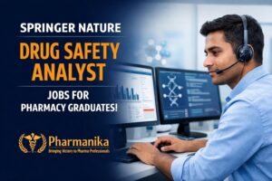 Drug safety Analyst Job at Springer Nature | Pharmacy Graduates Eligible Drug safety Analyst Job at Springer Nature | Pharmacy Graduates Eligible