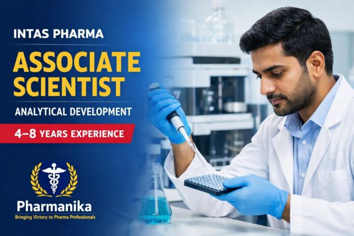 Associate Scientist – Analytical Development (Biopharma) at Intas Ahmedabad | 4–8 Yrs
