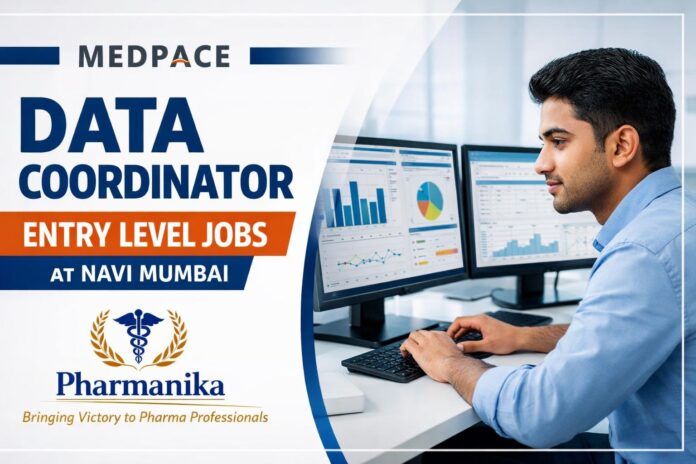 Data Coordinator – Entry at Medpace Navi Mumbai | 0–2 yrs | Clinical Data Management | Apply Online Data Coordinator – Entry at Medpace Navi Mumbai | 0–2 yrs | Clinical Data Management | Apply Online