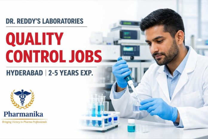 Team Member – Quality Control at Dr. Reddy’s Hyderabad | 2–5 yrs | Analytical QC | Apply Online Team Member – Quality Control at Dr. Reddy’s Hyderabad | 2–5 yrs | Analytical QC | Apply Online