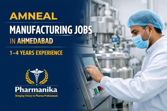 Assistant, Manufacturing Process Operations at Amneal Ahmedabad City | 1-4 years