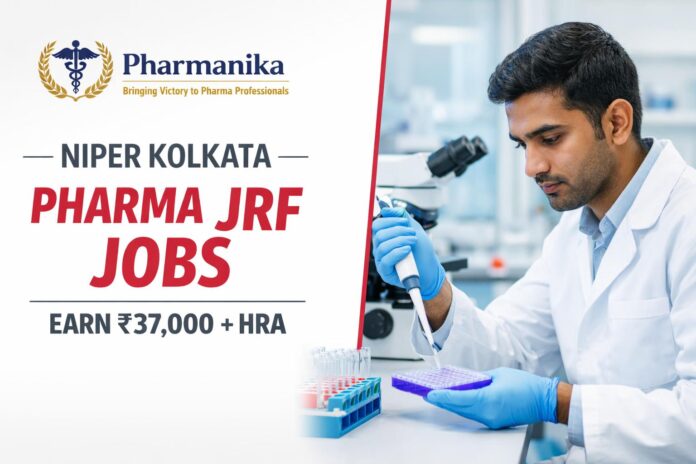 Pharma JRF at NIPER Kolkata | GABA Probiotic Anti-Epileptics | Apply by 21 Sep | Earn Rs 37,000/- + HRA