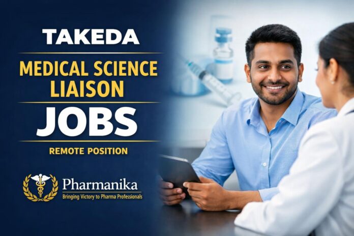 Takeda Hiring Pharmacy Graduates | Medical Science Liaison Role