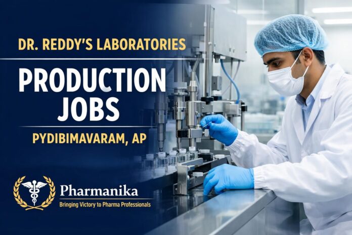 Dr. Reddy Hiring Pharmacy Graduates | Production Roles